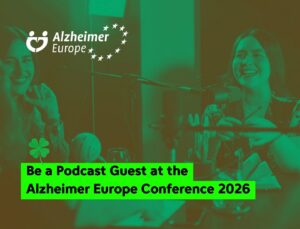 Alzheimer Europe Podcast Guest