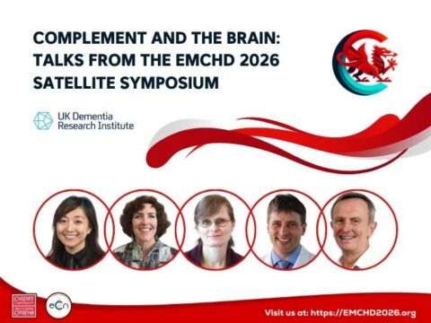 Complement and the Brain: Talks from the EMCHD 2026 Satellite Symposium. Headshots of the five speakers, with the UK Dementia Research Institute, Cardiff University and ECN logos and a Welsh dragon motif.