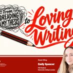 Blog – From Dreading My Thesis to Loving Writing