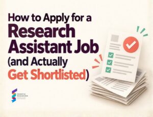 Cover image for a guide titled'How to Apply for a Research Assistant Job (and Actually Get Shortlisted)' with a stack of documents featuring green checkmarks and a red checkmark stamp on the page bottom-right corner.