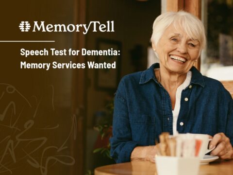 15-Minute Speech Test for Dementia: Memory Services Wanted