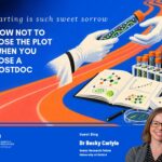 Blog – How not to lose the plot when you lose a postdoc