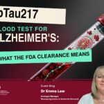 Blog – pTau217 Blood Test for Alzheimer’s: What the FDA Clearance Means