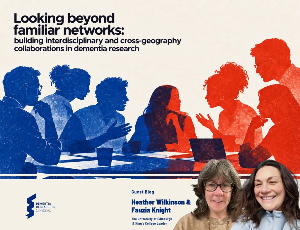 Blog – Collaborating Across Borders and Disciplines in Dementia Research