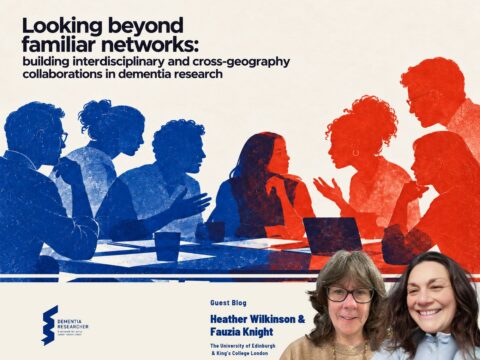 Blog – Collaborating Across Borders and Disciplines in Dementia Research