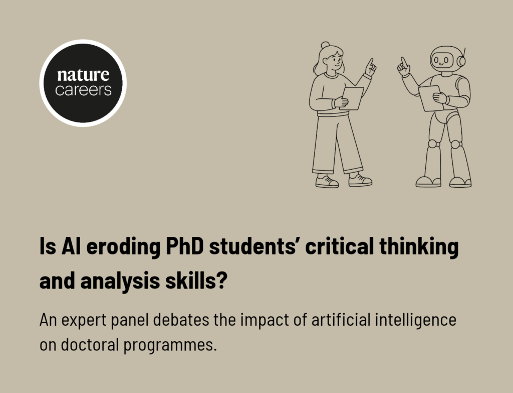 Is AI eroding PhD students’ critical thinking and analysis skills?