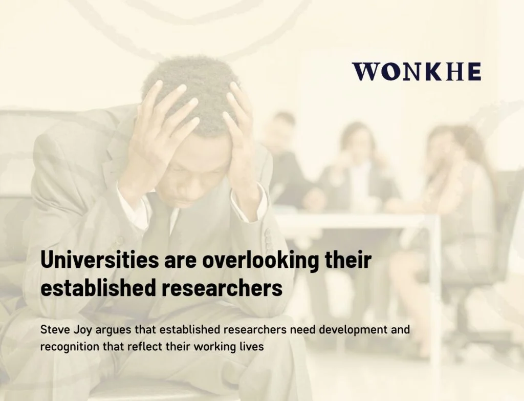 Universities are overlooking their established researchers - WONKHE