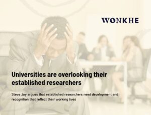 Universities are overlooking their established researchers - WONKHE